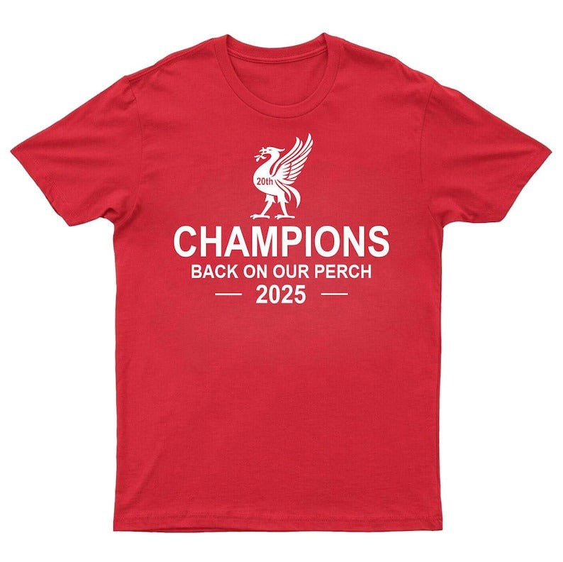 Liverpool Champions 2025 Back On Our Perch Tee