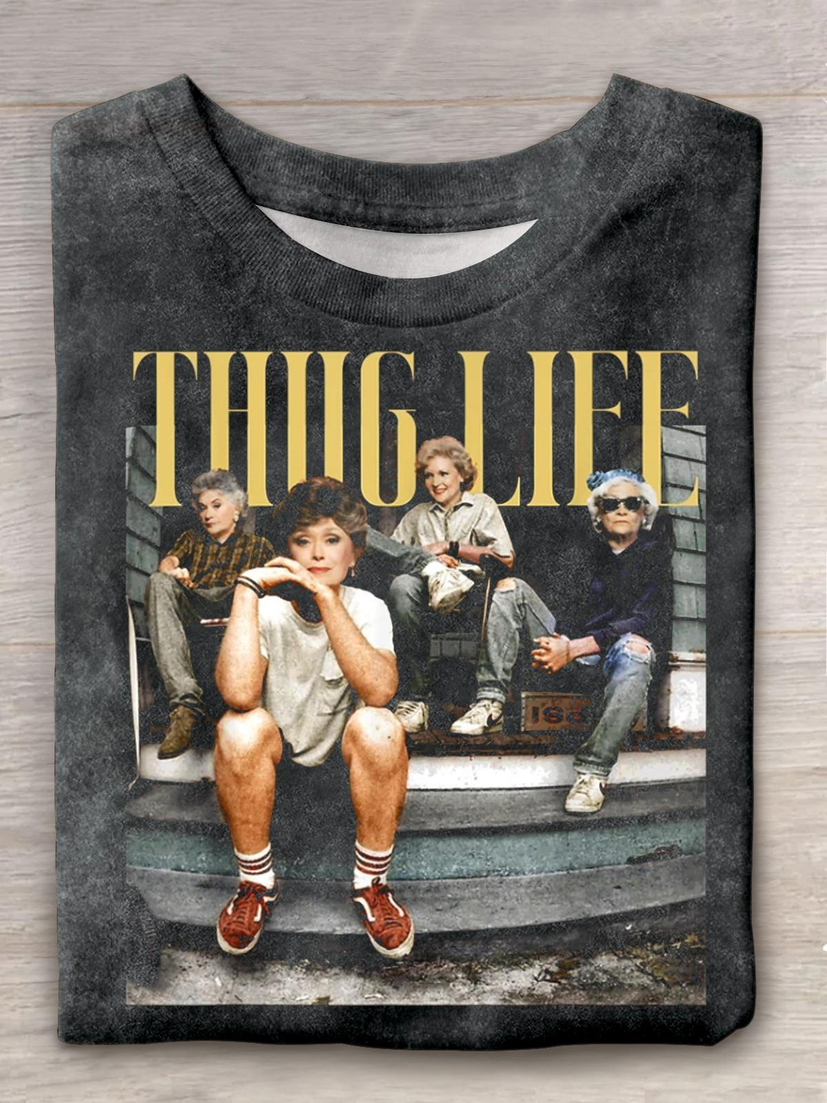 Vintage Golden Girls Thug Life Rundhals-T-Shirt