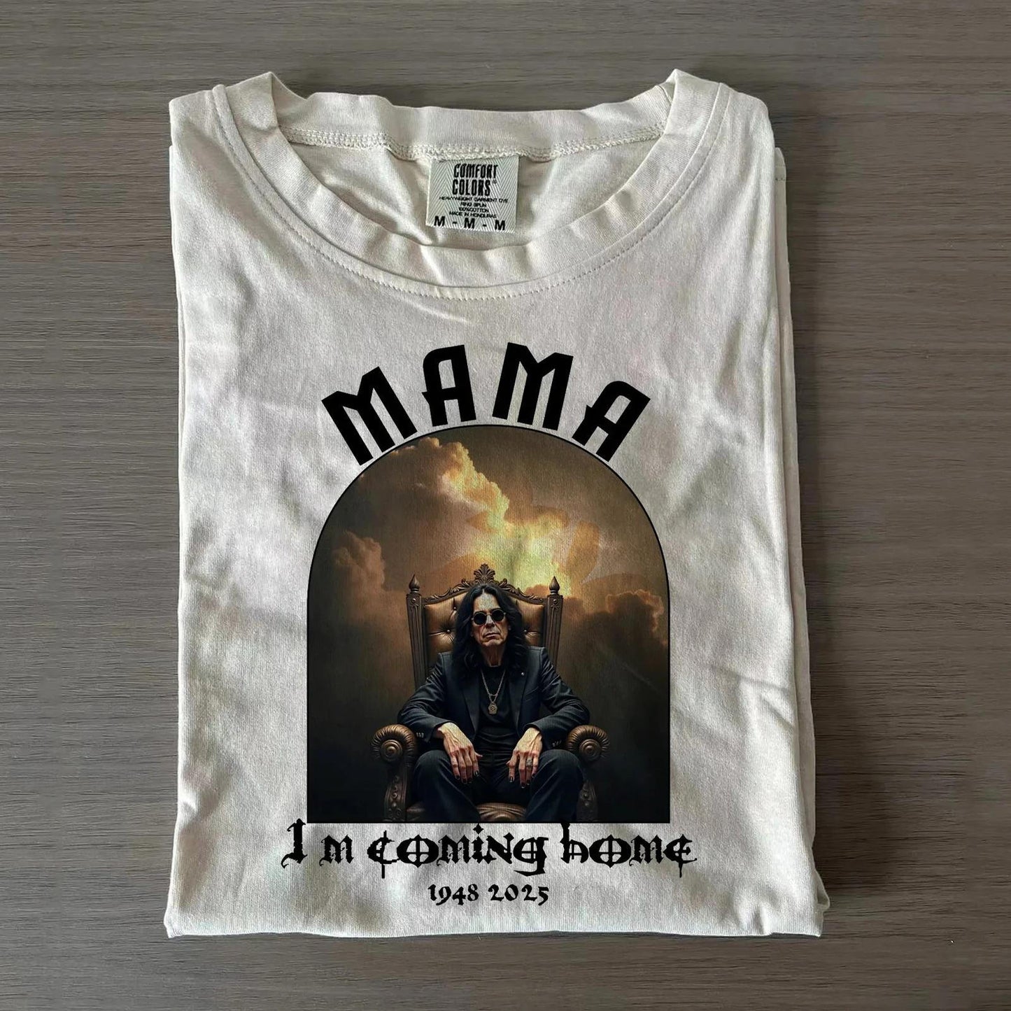 Mama I'm Coming Home 1948-2025 T-shirt