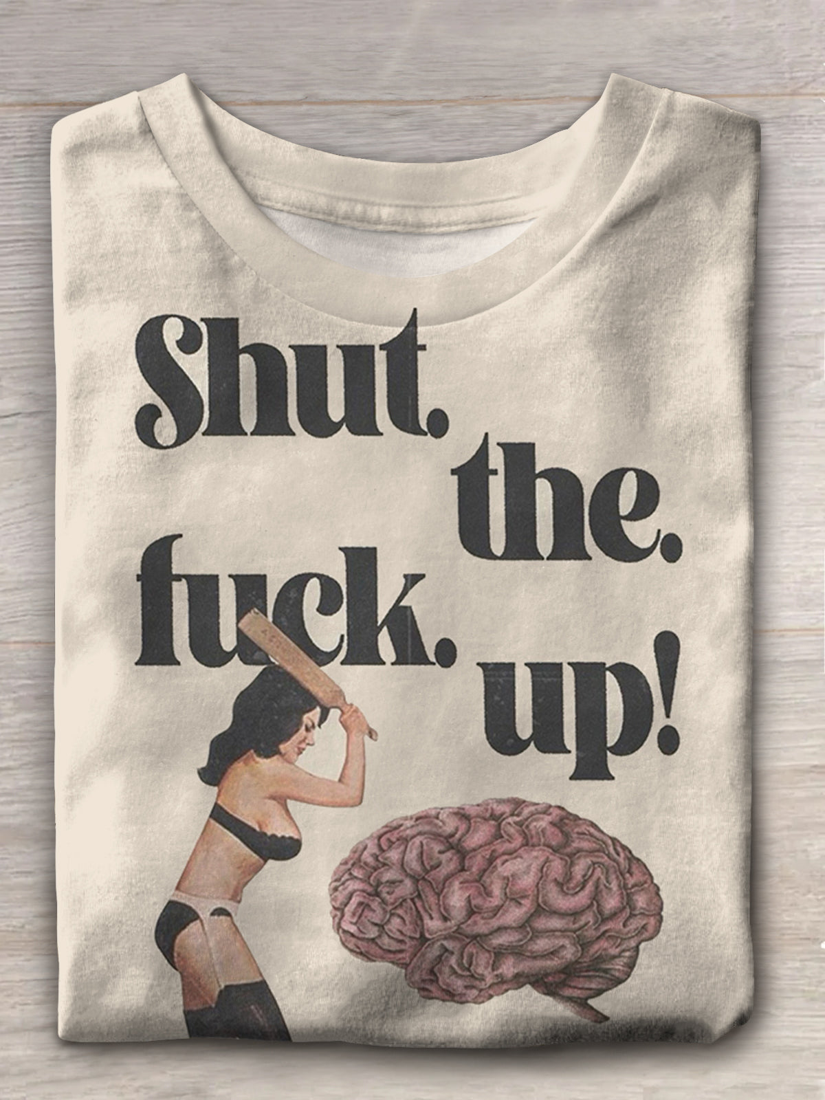 T-Shirt mit lustigem Aufdruck „Shut The Fuck Up Silly Brain“ 
