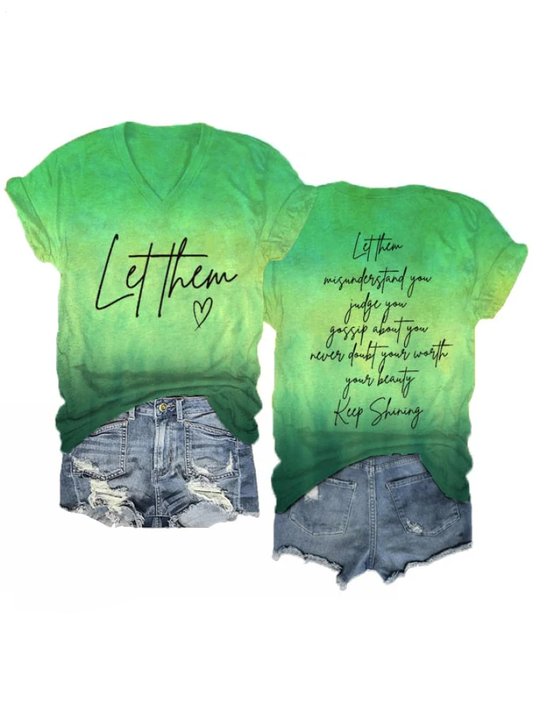 レディース「Let Them Misunderstand You Keep Shining」プリント Vネック Tシャツ