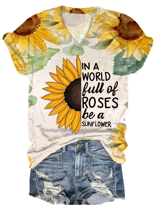 In einer Welt voller Rosen sei eine Sonnenblume T-Shirt mit V-Ausschnitt 