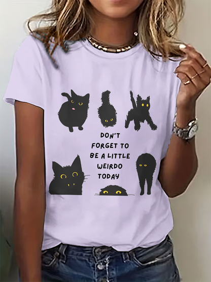 Don't Forget To Be A Litter Weido Today Crew Neck T-shirt