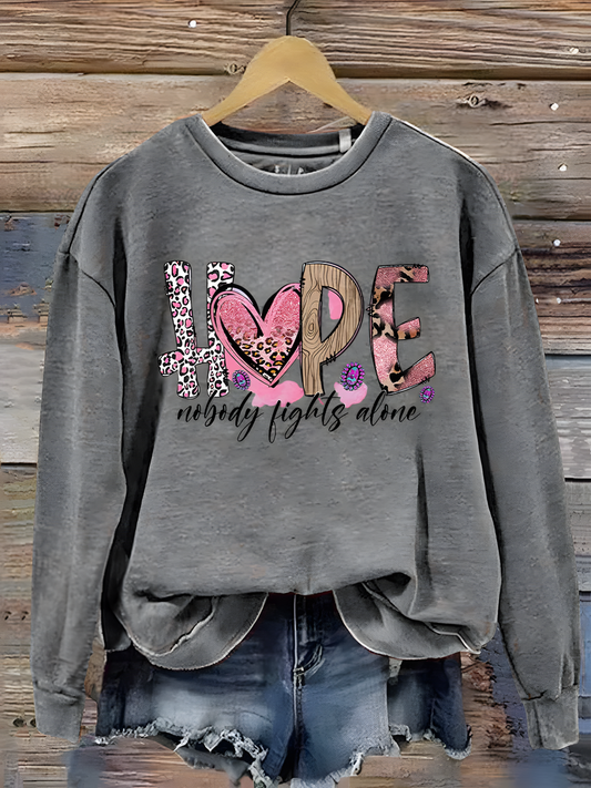 Hope Nobody Fights Alone Printed Long Sleeve Casual Top
