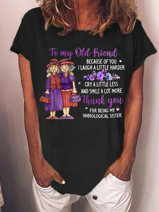To My Old Friend Crew Neck T-shirt
