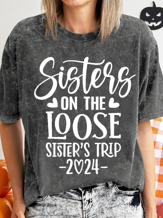 Sisters On The Loose Sister's Trip 2024 Unisex Washed T-Shirt