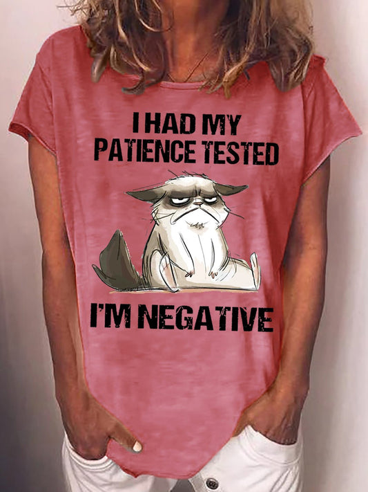 I Had My Patience Tested I'm Negative Cat Funny Sarcasm Crew Neck T-shirt