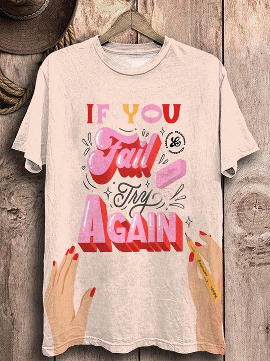 If You Fail Try Again Crew Neck T-shirt