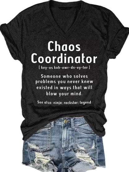Funny Chaos Coordinator V-Neck Short Sleeve T-Shirt