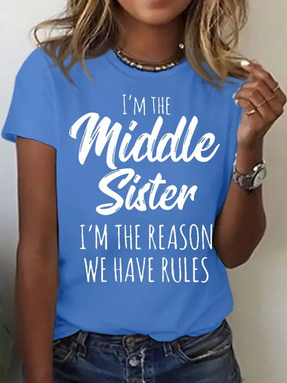 Funny Middle Sister Casual Letters Crew Neck T-shirt