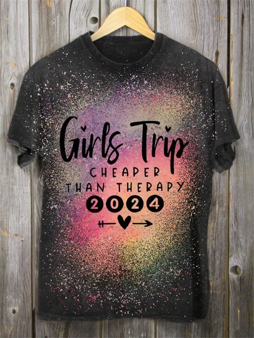 Girls Trip 2024 Cheaper Than Therapy Print T-Shirt