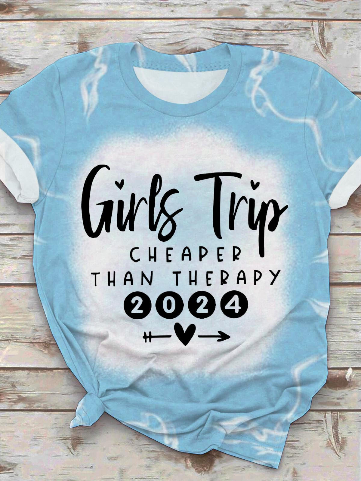 Girls Trip Cheaper Than Therapy 2024 Print Tee